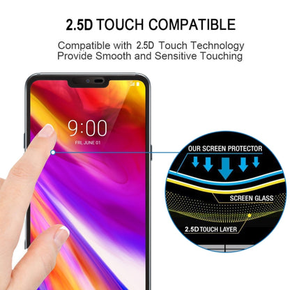 ฟิล์มกระจกนิรภัย 0.26 มม. 9H 2.5D สำหรับ LG G7 ThinQ, For LG G7 ThinQ(Black)