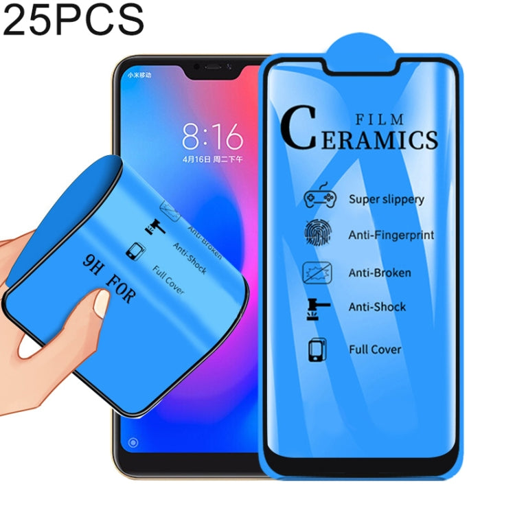 25 ชิ้น 2.5D เต็มกาวเต็มปกฟิล์มเซรามิกสำหรับ Xiaomi R Edmi 6 Pro / Mi A2 Lite, For Xiaomi Redmi 6 Pro / Mi A2 Lite (25 PCS)