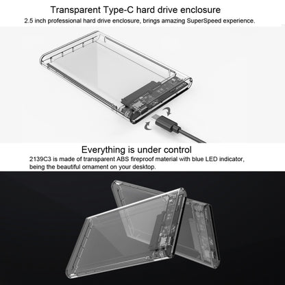 ORICO 2139C3-CR USB3.1 Type C โปร่งใสฮาร์ดดิสก์ภายนอกกล่องสำหรับ 9.5 มม.2.5 นิ้ว SATA HDD/SSD, USB 3.1 Type-C (2.5 inch)