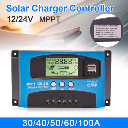 YCX-003 30-100A เครื่องควบคุมการชาร์จพลังงานแสงอาทิตย์พร้อมหน้าจอ LED และพอร์ต USB คู่เครื่องชาร์จ MPPT อัจฉริยะ, 12/24V 30A, 12/24V 40A, 12/24V 50A, 12/24V 60A, 12/24V 100A, 12/24/36/48/60V 100A