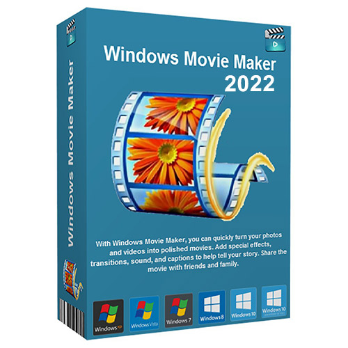 download the new for windows Windows Movie Maker 2022 v9.9.9.9